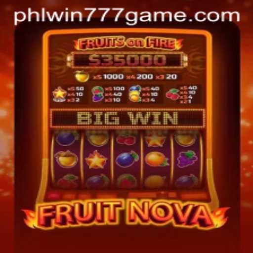 Exploring FruitNova: The Exciting World of Online Gaming with PhlWin777