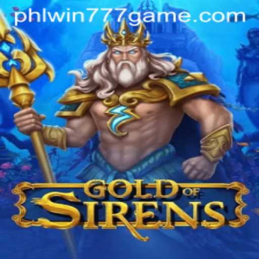 Unveiling GoldofSirens: A Dive into the Intriguing World of PhlWin777