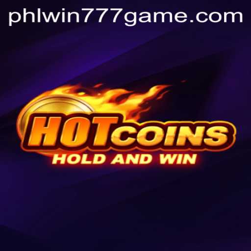 HotCoins: Unlocking the Secrets of PhlWin777's Latest Game Phenomenon