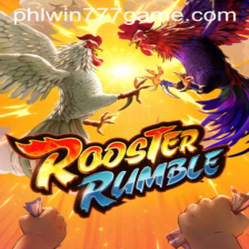 Exploring the Exciting World of RoosterRumble and PhlWin777